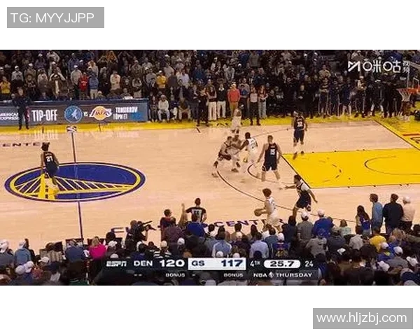 掘金与勇士激战全程回顾精彩瞬间与关键时刻分析 掘金与勇士激战全程回顾精彩瞬间与关键时刻分析