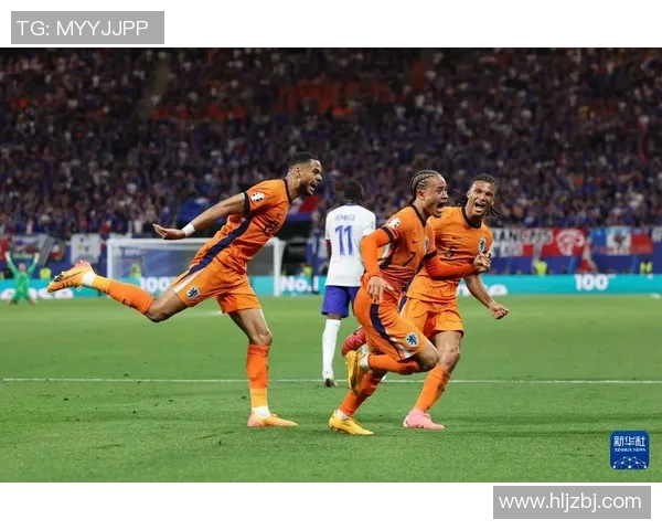 荷兰与法国足球队员实力对比解析及比赛展望 荷兰与法国足球队员实力对比解析及比赛展望